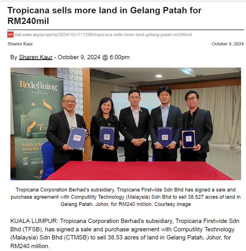 2024-10-09 NST Online - Tropicana sells more land in Gelang Patah forRM240mil