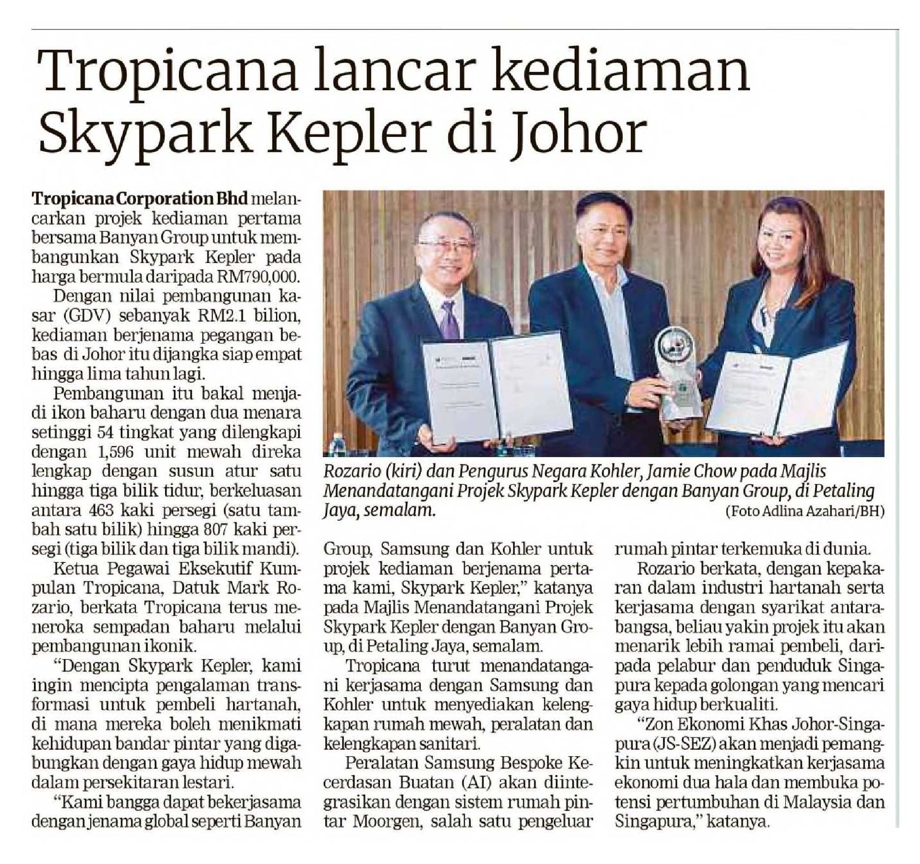 2024-12-11 Berita Harian - Tropicana lancar kediaman Skypark Kepler di Johor