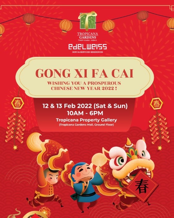 Chinese New Year @ Tropicana Gardens