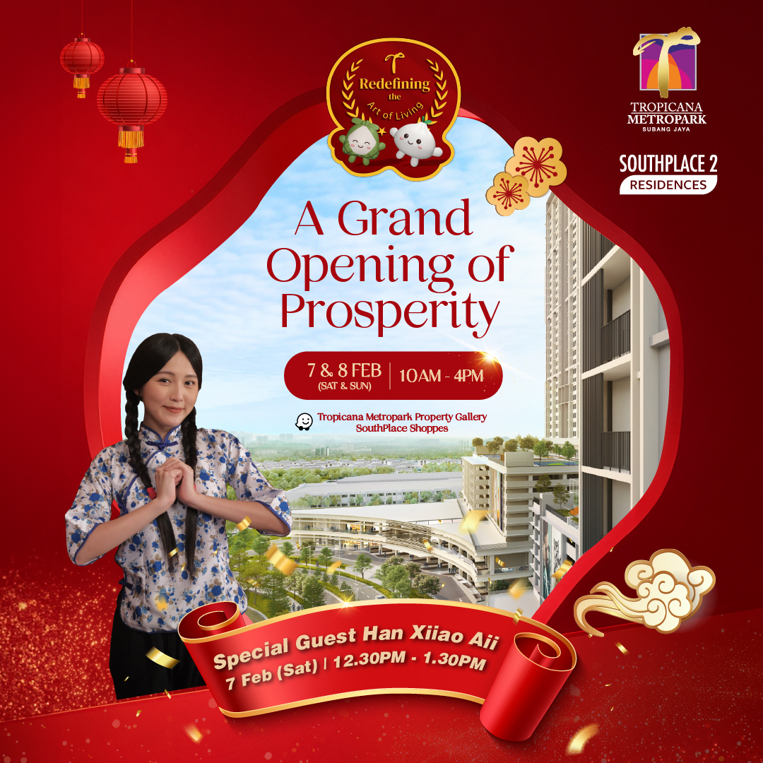 Tropicana Metropark A Grand Opening of Prosperity