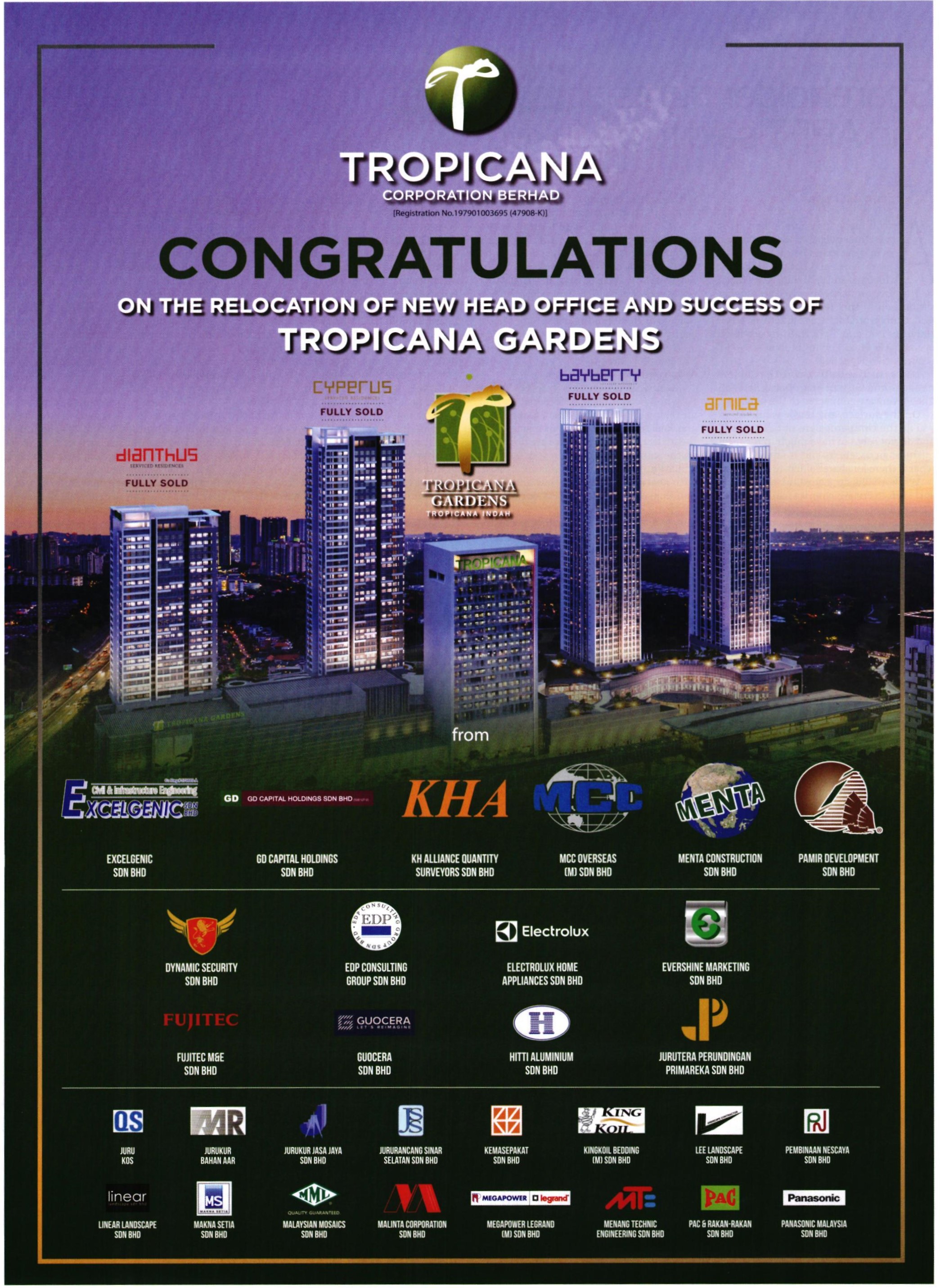 Congratulations on the Relocation of New Head Office and Success of Tropicana Gardens