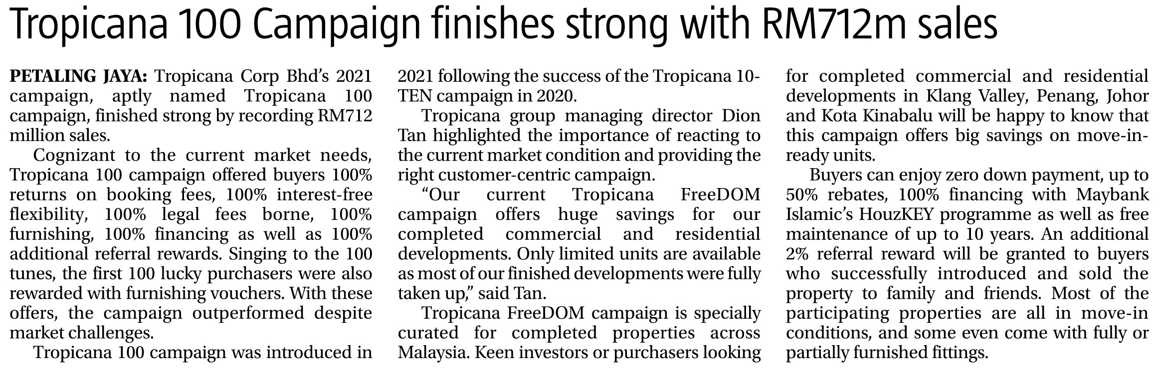 2021-08-06 The Sun - Tropicana 100 Campaign Finishes Strong With RM712m Sales