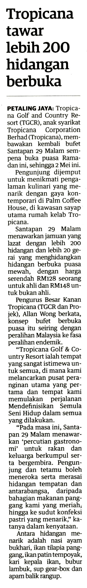 2022-04-15 Utusan Malaysia - Tropicana Tawar Lebih 200 Hidangan Berbuka