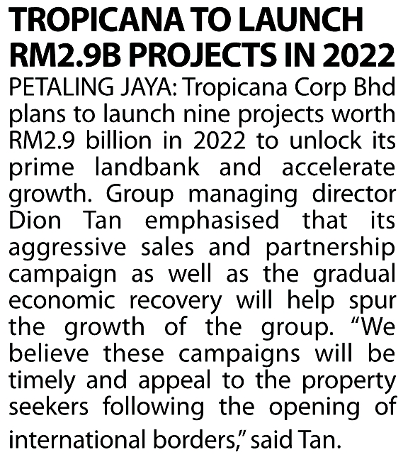 2022-05-26 The Sun - Tropicana to Launch RM2.9b Projects in 2022