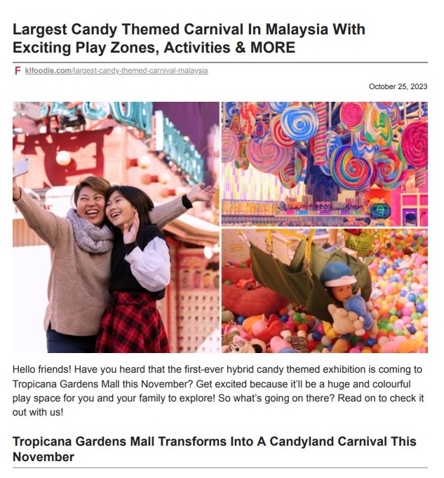 2023-10-25 KL Foodie - Largest Candy Themed Carnival In Malaysia With Exciting Play Zones, Activities & MORE