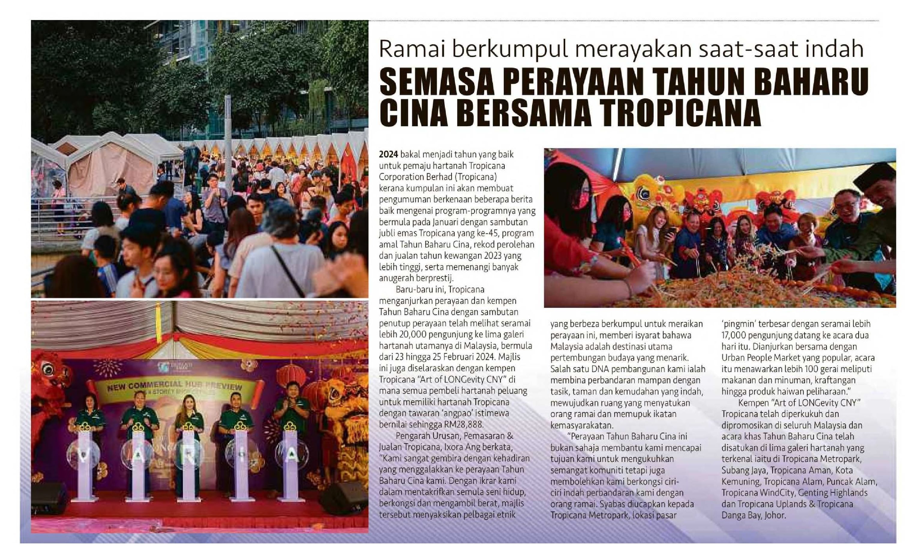 2024-04-05 Harian Metro - Ramai berkumpul, merayakan saat-saat indah SEMASA PERAYAAN TAHUN BAHARU CINA BERSAMA TROPICANA