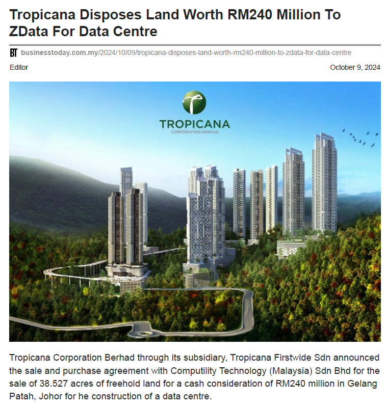 2024-10-09 Business Today Online - Tropicana Disposes Land Worth RM240 Million To ZData For Data Centre