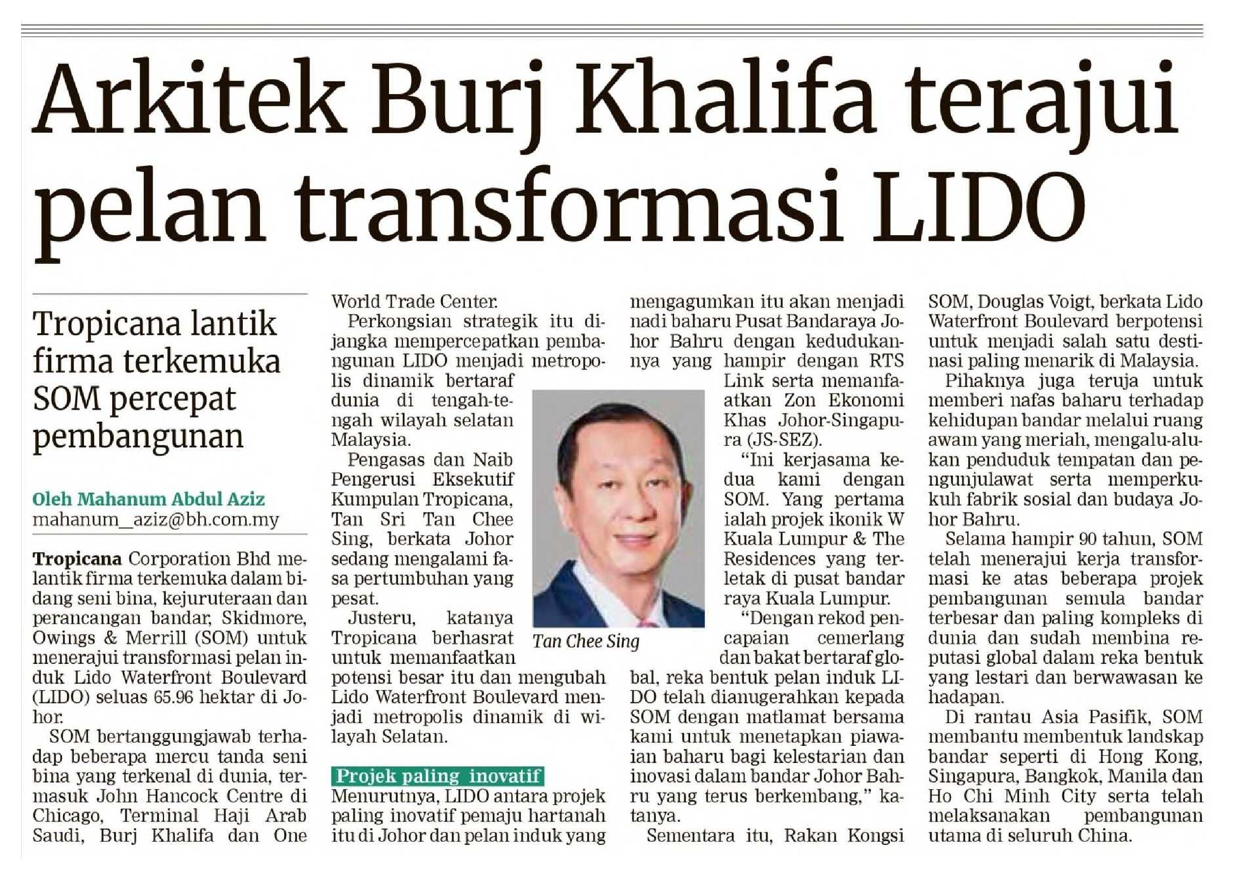 2025-05-19 Berita Harian - Arkitek Burj Khalifa terajui pelan transformasi LIDO