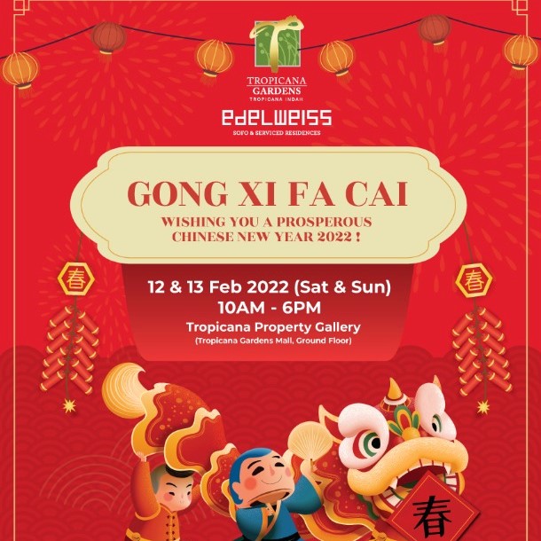 Chinese New Year @ Tropicana Gardens