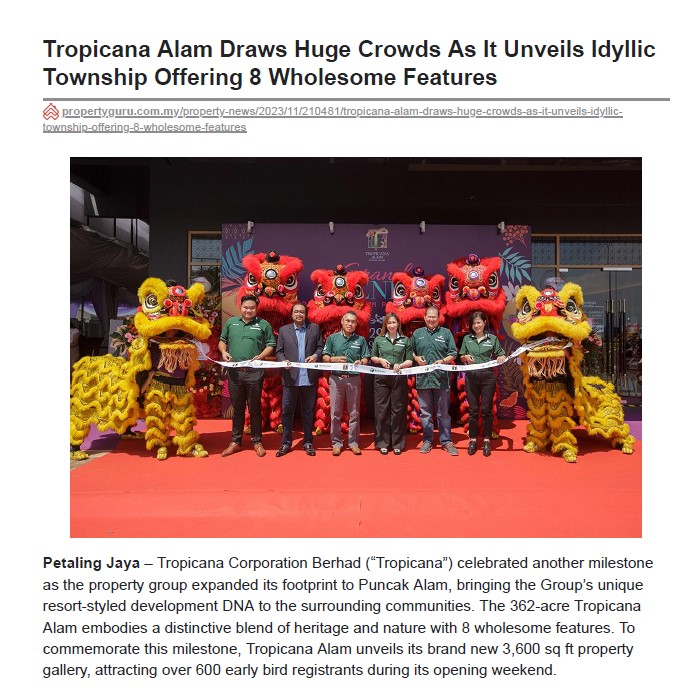 2023-11-04 PropertyGuru Online - Tropicana Alam Draws Huge Crowds As It Unveils Idyllic Township Offering 8 Wholesome Features