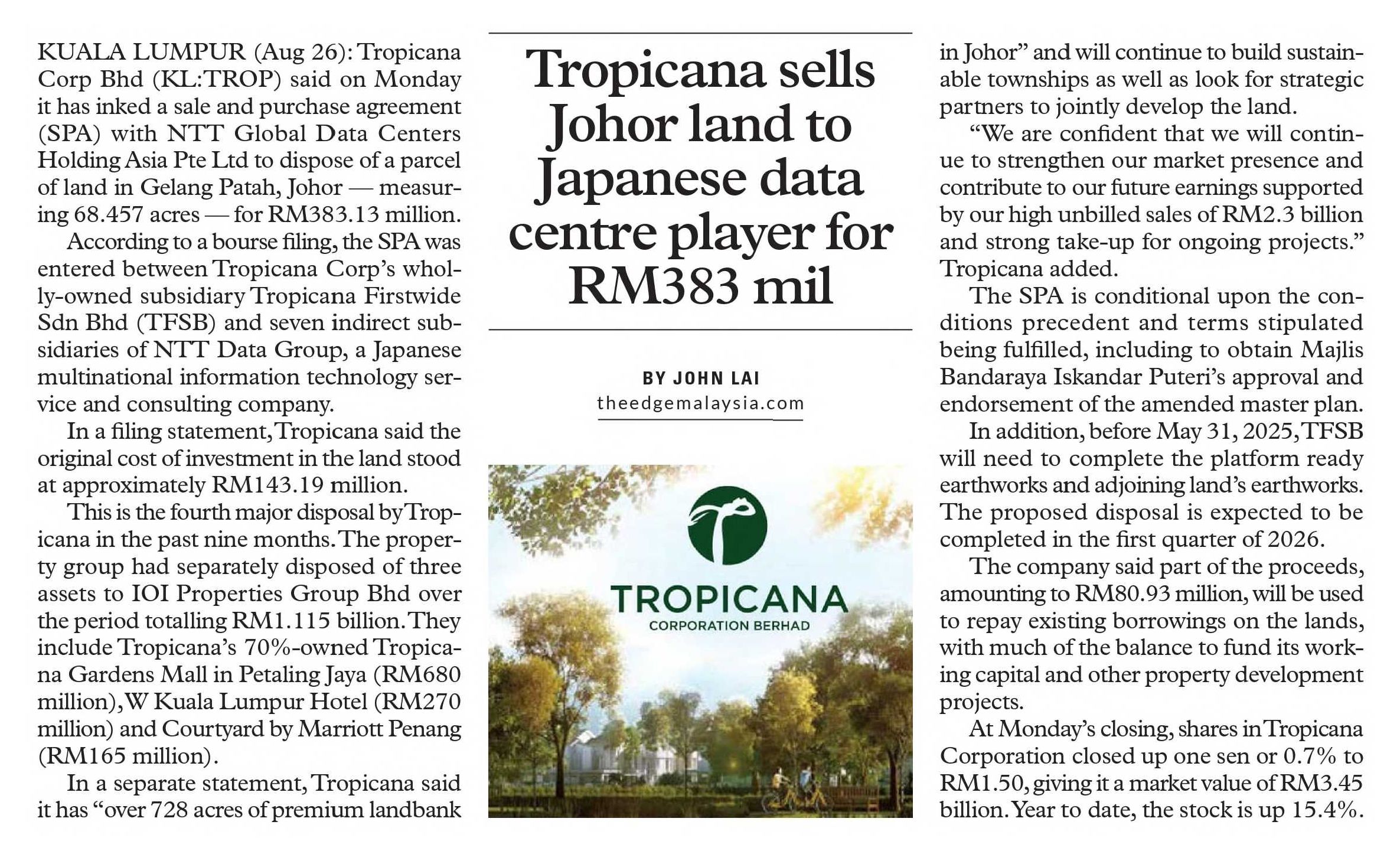 2024-08-27 The Edge CEO Morning Brief - Tropicana Sells Johor Land to Japanese Data Centre Player for RM383 Mil